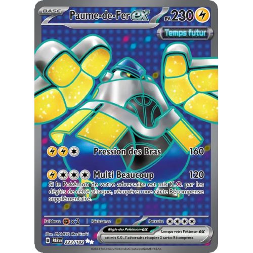 Paume-de-Fer-ex - 223/182 - Ultra Rare - Faille Paradoxe