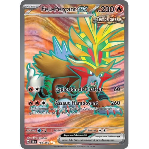 Feu-Perçant-ex - 188/162 - Ultra Rare - Forces Temporelles