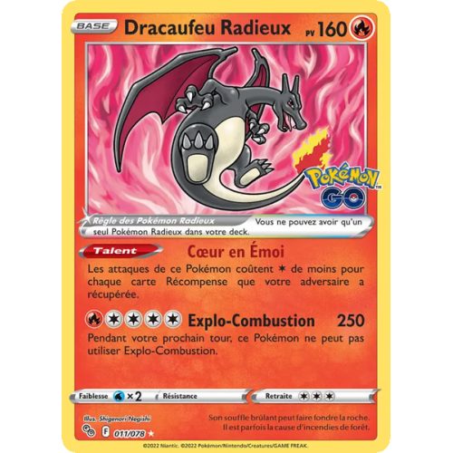 Dracaufeu Radieux - 011/78 - Radieux Rare - Pokémon GO