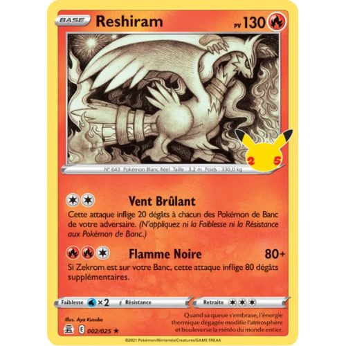 Reshiram - 2/25 - Rare - Célébrations